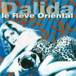 Dalida Le reve Oriental Christian Brun guitariste